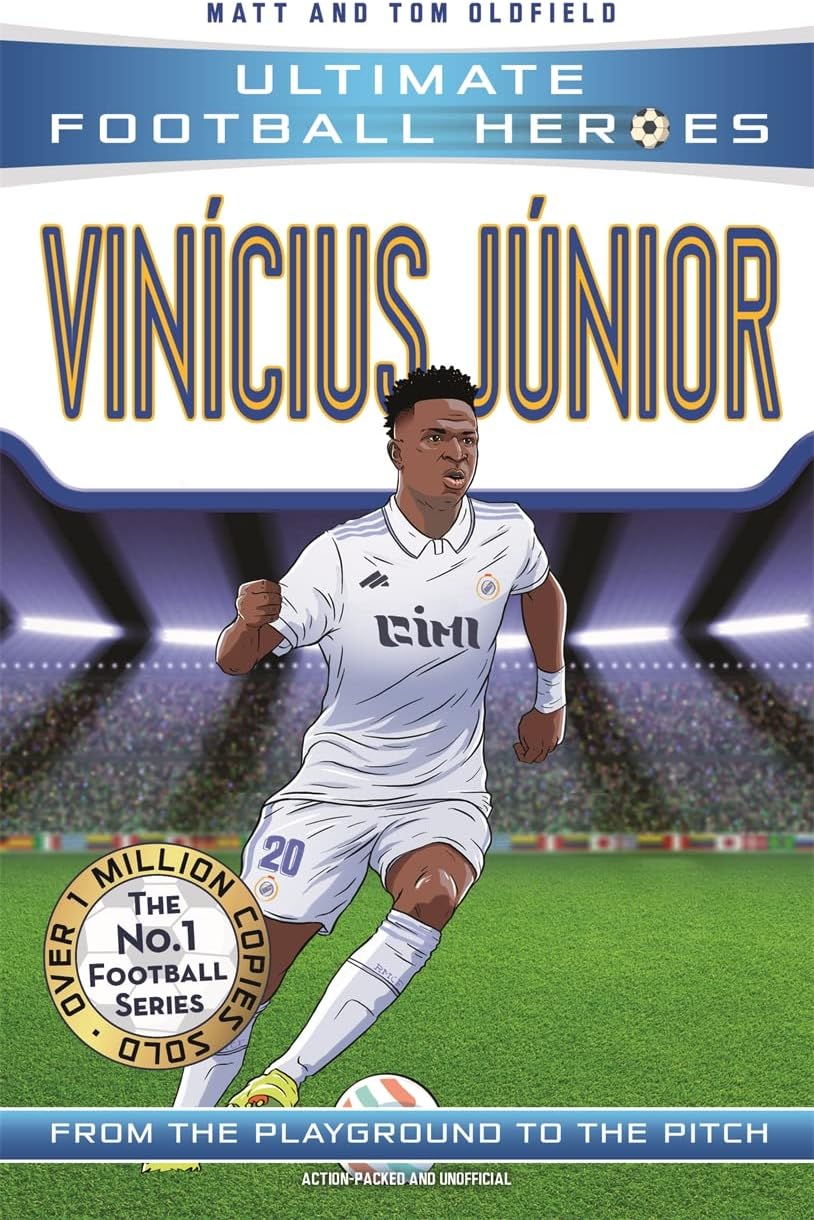 Vinicius Junior (Ultimate Football Heroes - The No.1 football series): Collect them all! Paperback – 14 May 2024