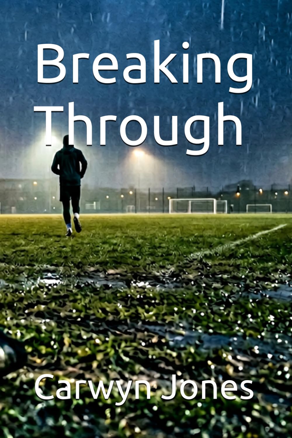 Breaking Through (Rising Through the Ranks: The Jack Turner Series)