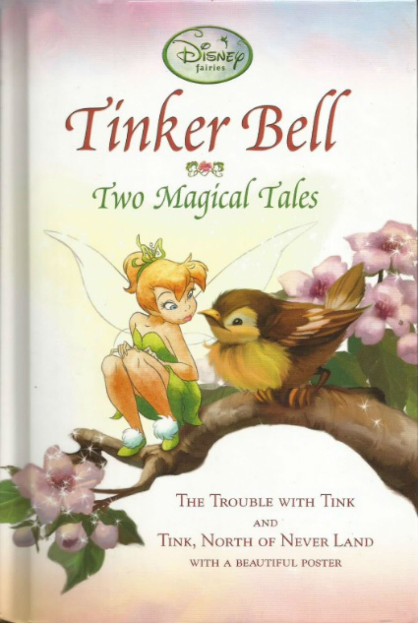 Tinker Bell: Two Magical Tales (Disney Fairies / A Stepping