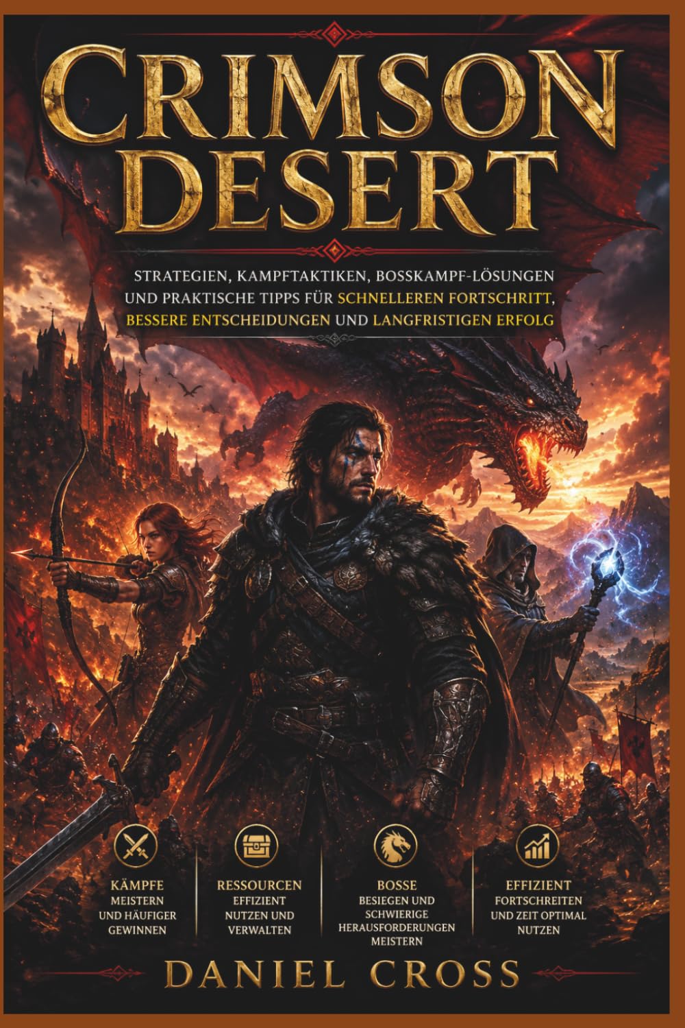 CRIMSON DESERT: Strategien, Kampftaktiken, Bosskampf-Lösungen und praktische Tipps für schnelleren Fortschritt, bessere Entscheidungen und langfristigen Erfolg