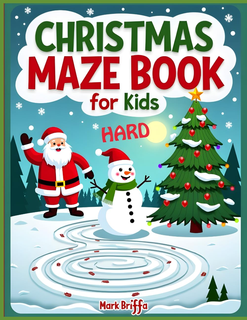Christmas Maze Book for Kids - Hard (Maze Mania)