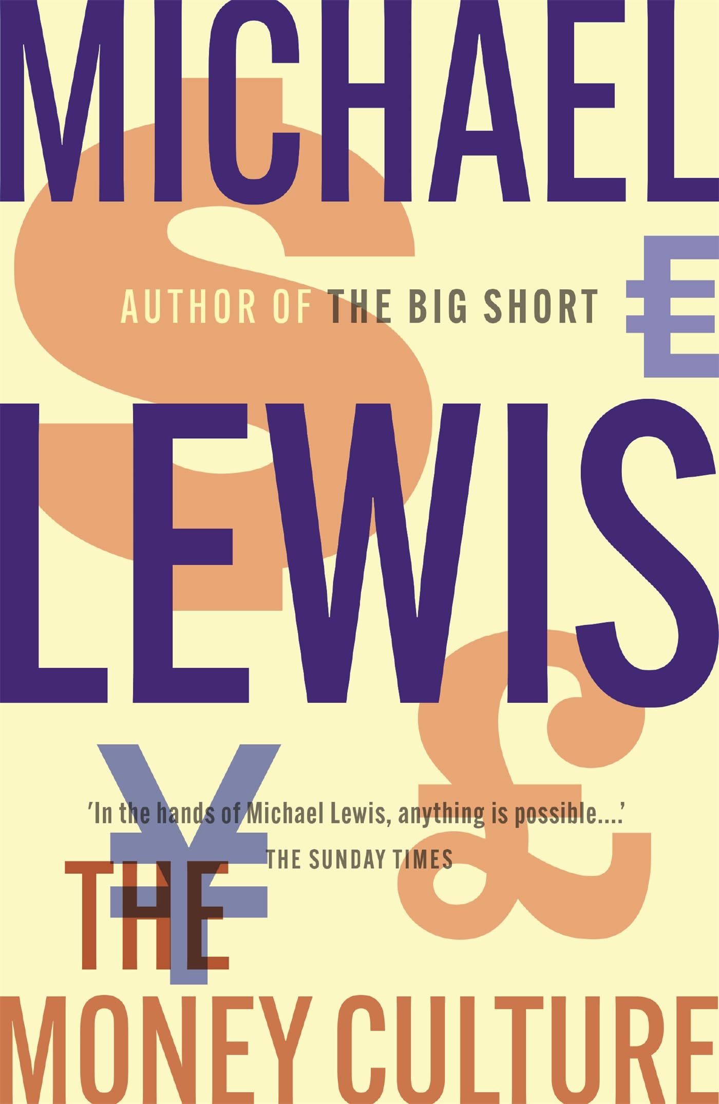 The Money Culture by Michael Lewis PAPERBACK 9781444738087