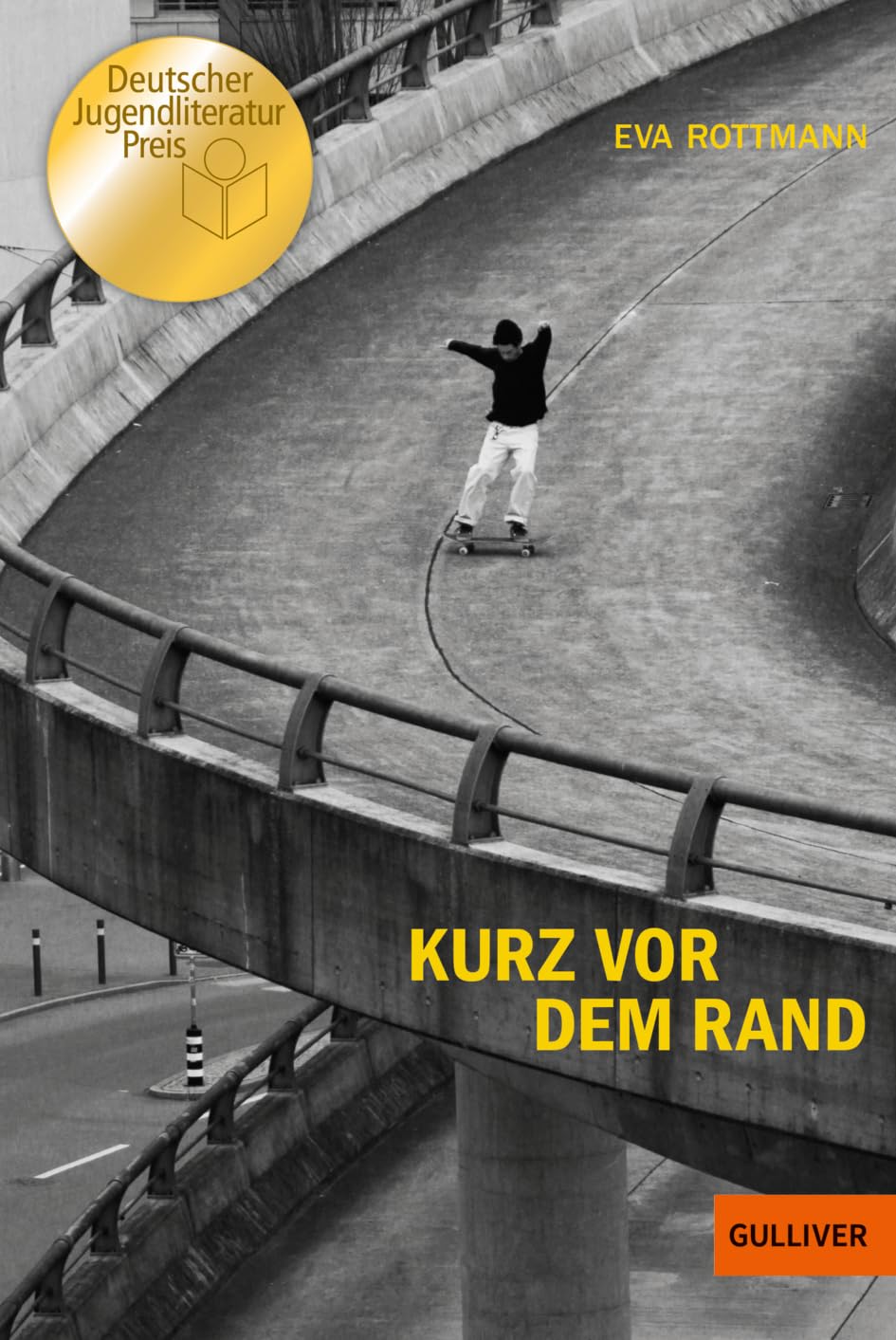 Kurz vor dem Rand: Ausgezeichnet mit dem Deutschen Jugendliteraturpreis