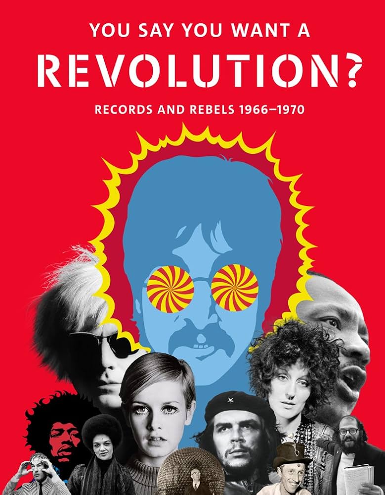 アート・デザイン・音楽 YOU SAY YOU WANT A REVOLUTION? Amazon | You Say You Want a Revolution: Records and Rebels