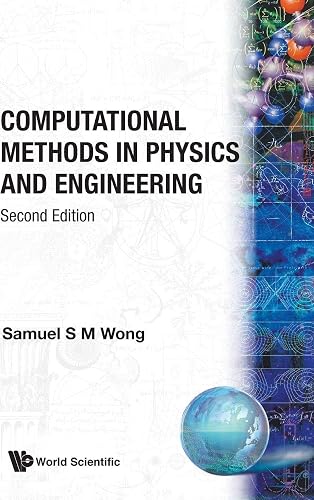 Computational Methods In Physics And Engineering (2Nd Edition)