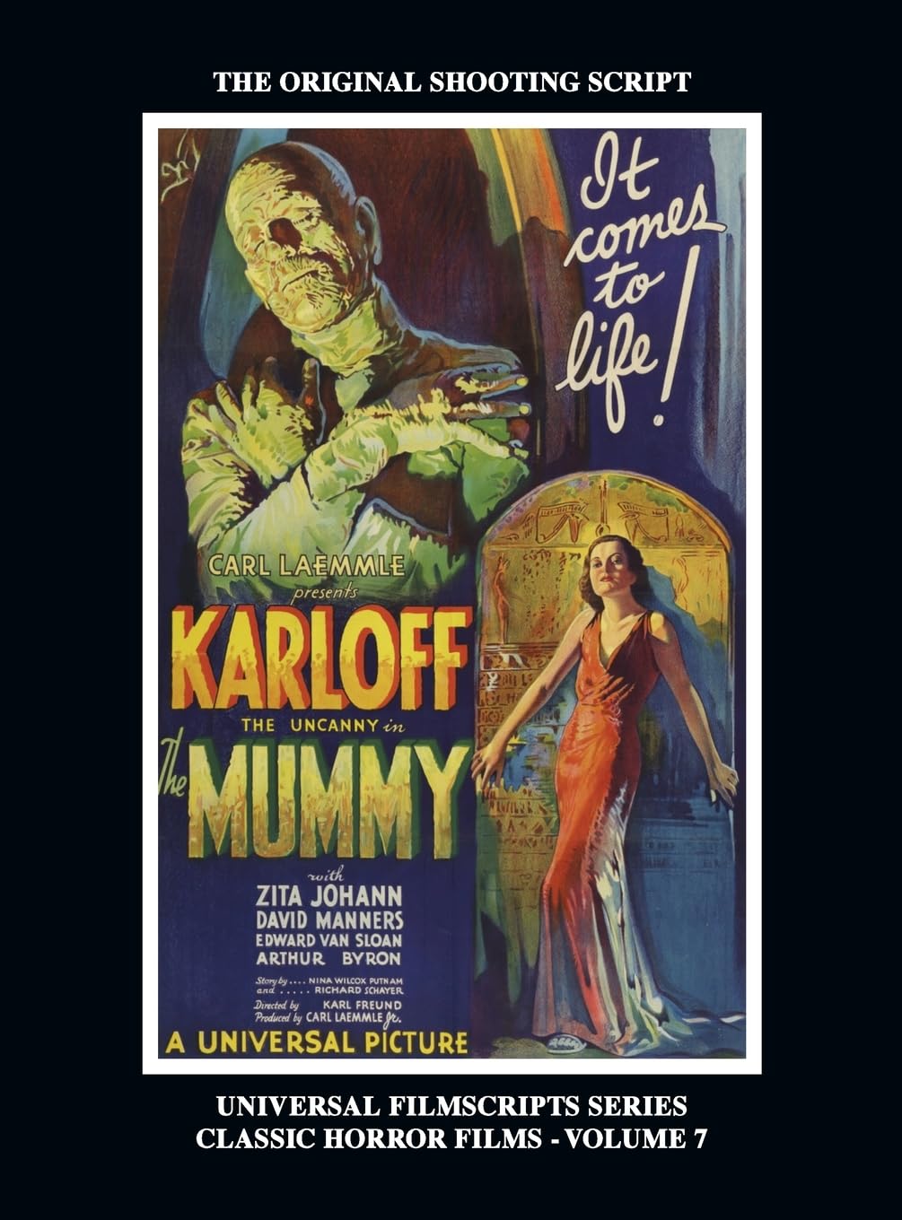 The Mummy (Universal Filmscripts Series: Classic Horror Films - Volume 7)