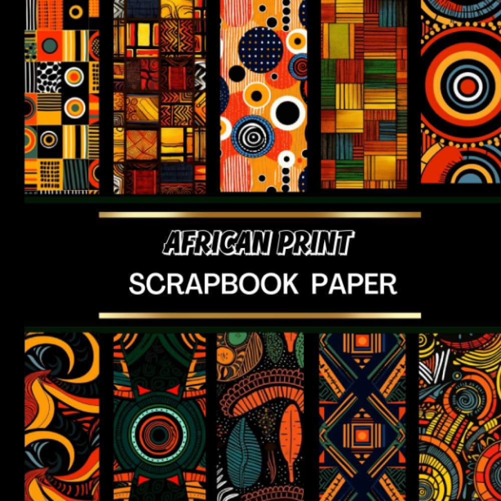 African Print Scrapbook Paper: 20 Double Sided Sheets 8.5 x 8.5 for ...