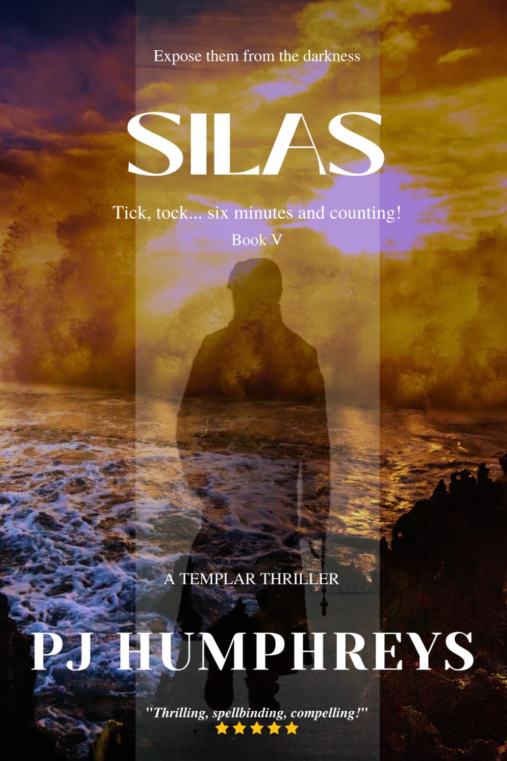 Silas (A Templar Thriller Series)