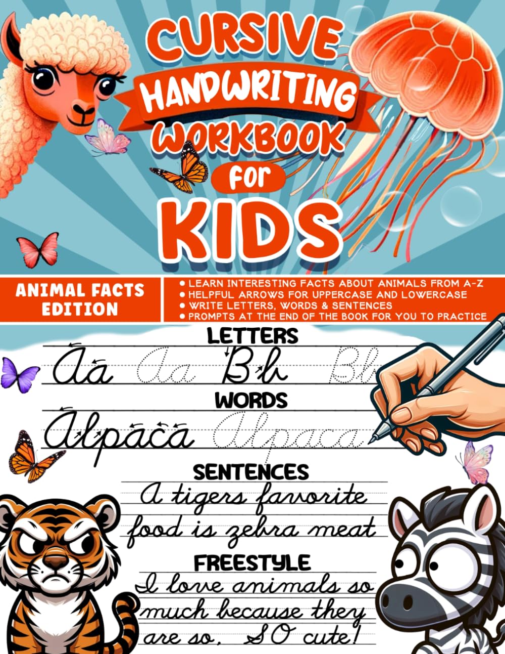 Cursive Workbook For Kids Ages 8-12: Animal Facts Edition - Cursive Writing Book - Learn Cursive And Interesting Animal Facts For Kids