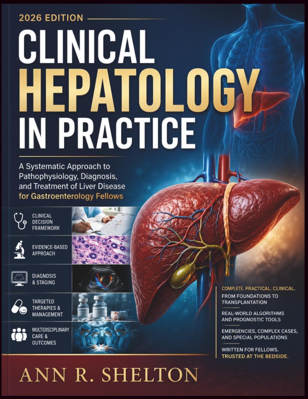 Clinical Hepatology in Practice: A Systematic Approach to Pathophysiology, Diagnosis, and Treatment of Liver Disease for Gastroenterology Fellows