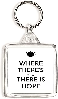 Where There's Tea There is Hope - Square Keyring