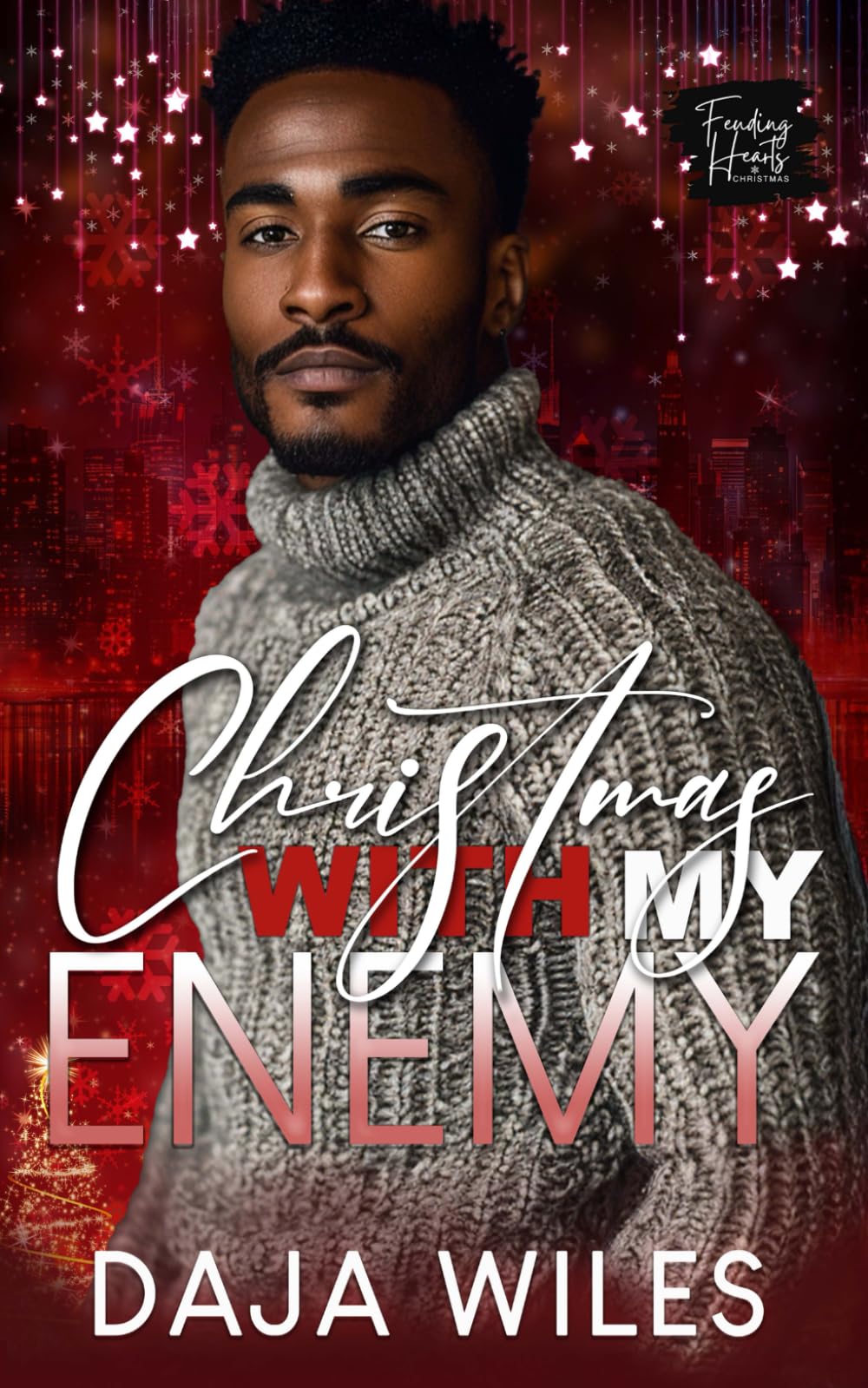 Christmas with My Enemy: An African American Urban Romance