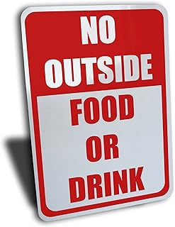 No Outside Food or Drink Sign, Aluminum, Red, 7"by 10" …