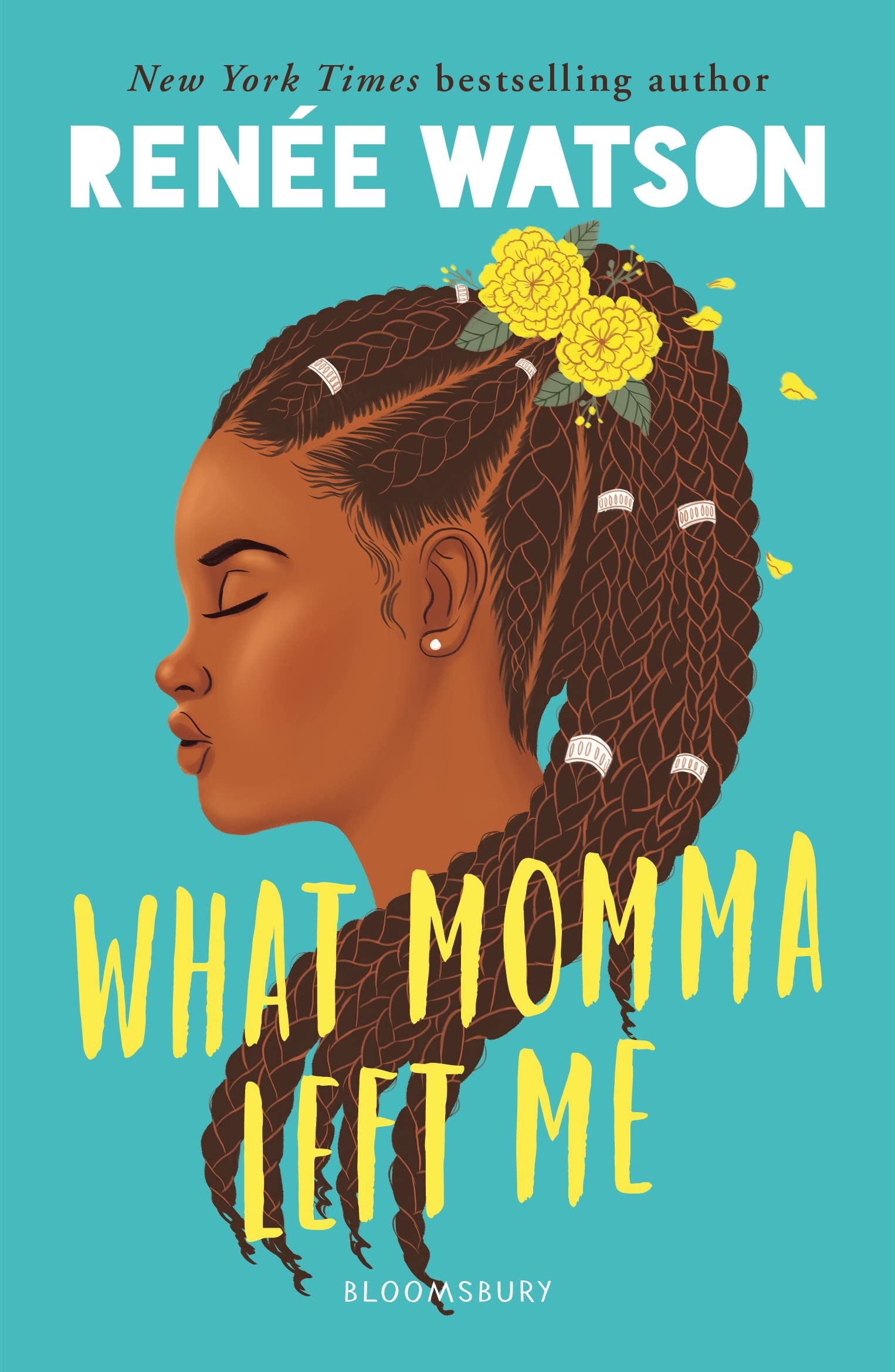 What Momma Left Me by Renée Watson (Paperback Book)