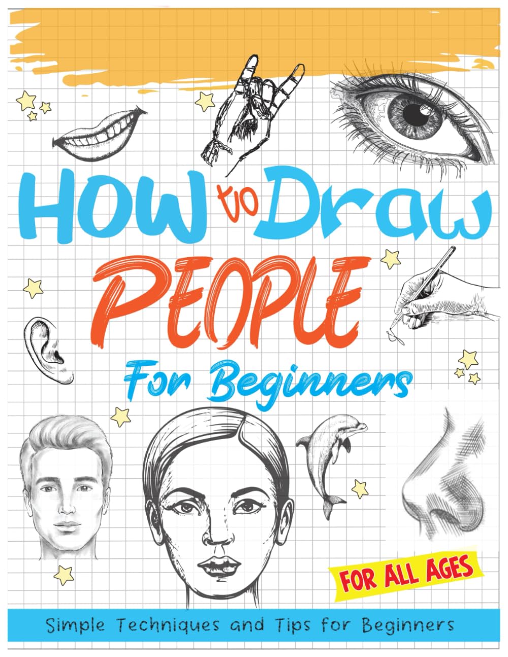 How to draw people for beginners: Simple technique and tips for beginners