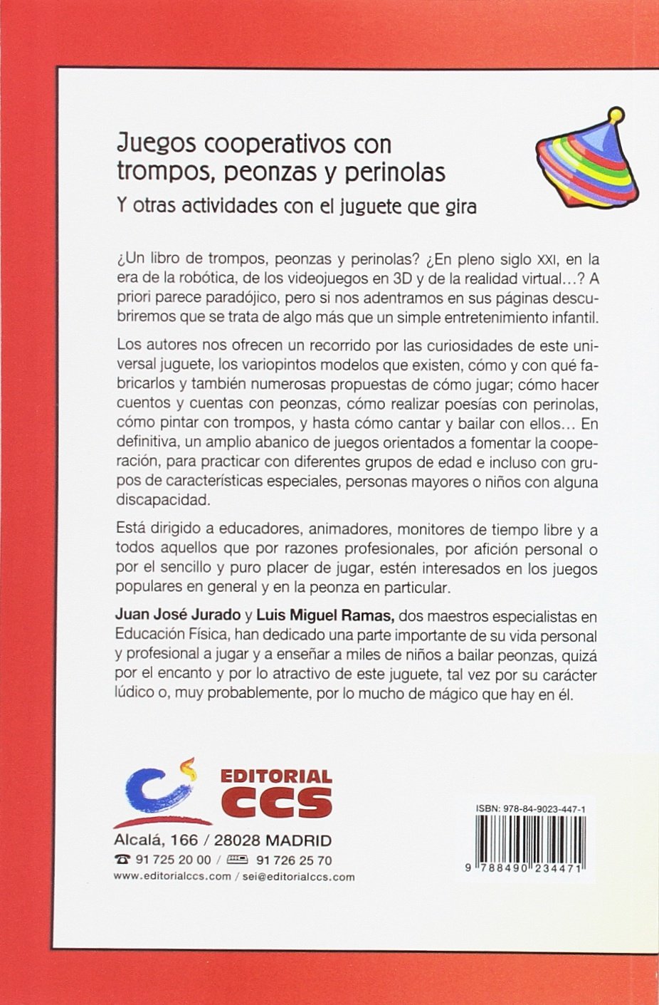Juegos cooperativos con trompos, peonzas y perinolas : y otras actividades con el juguete que gira: 38