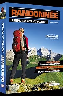 Randonn&eacute;e - Pr&eacute;parez vos voyages !: D