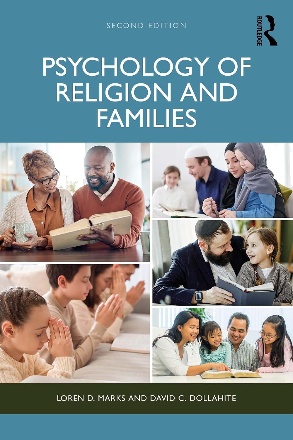 Psychology of Religion and Families (Textbooks in Family Studies)