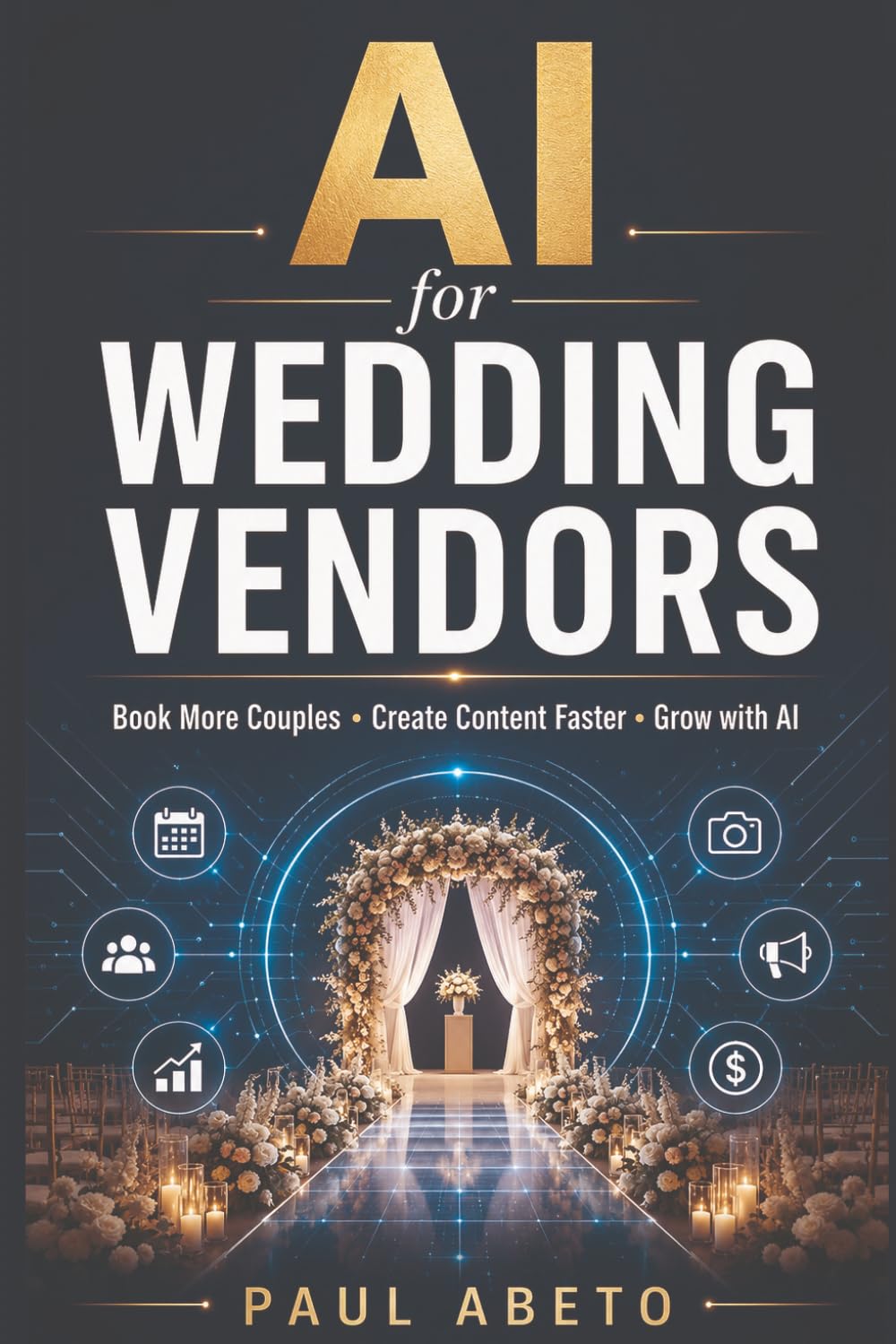 AI for Wedding Vendors: Book More Couples • Create Content Faster • Grow with AI