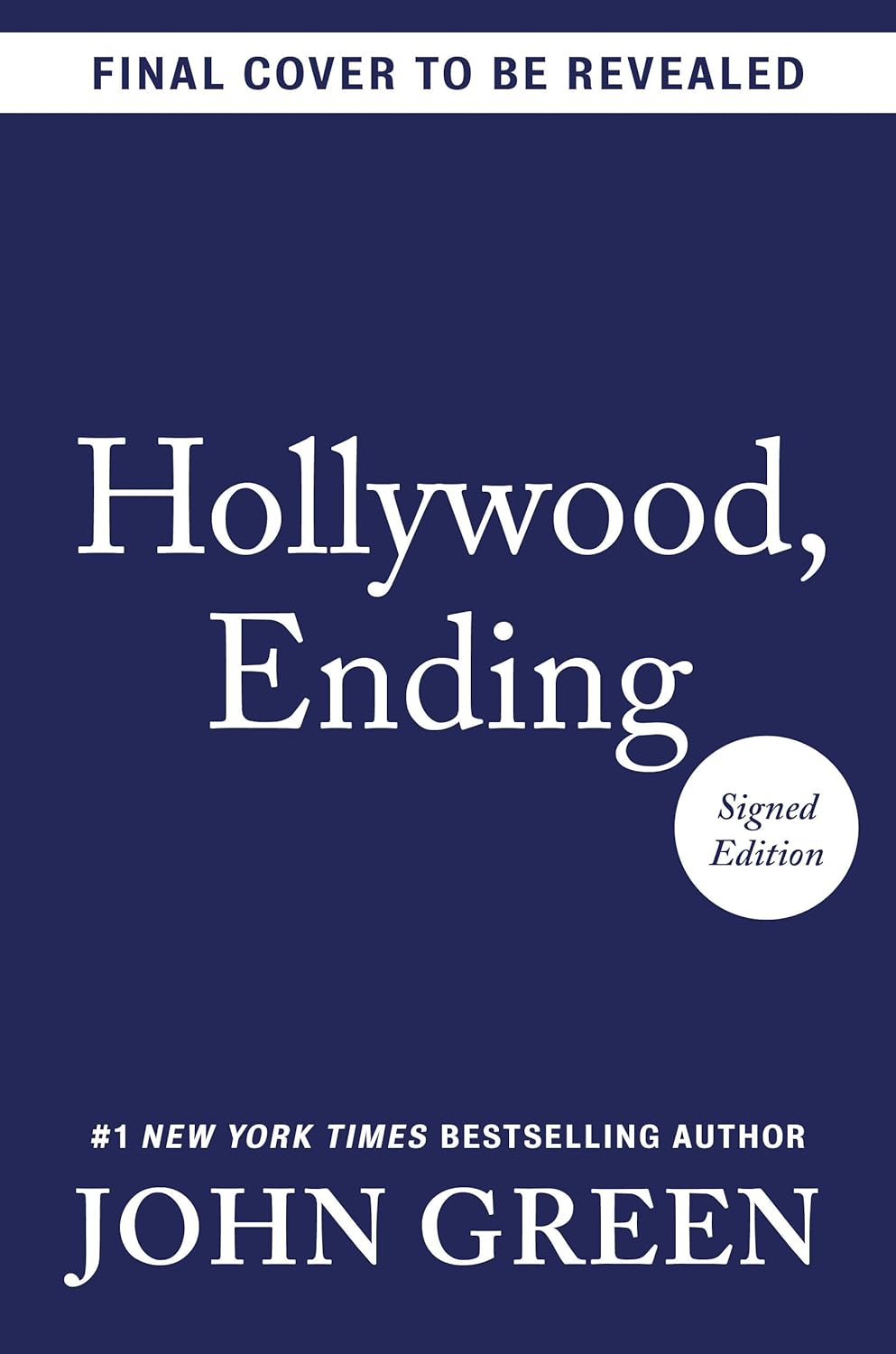 Hollywood, Ending (Signed Edition)      Hardcover – September 22, 2026