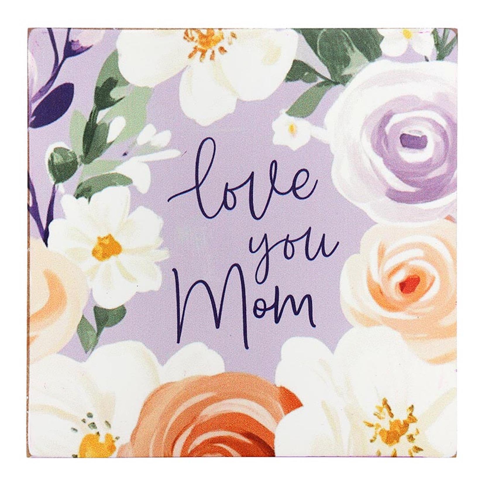 P. Graham Dunn Blooms of Grace Word Block, 5" x 5", Message Reads "Love You Mom"