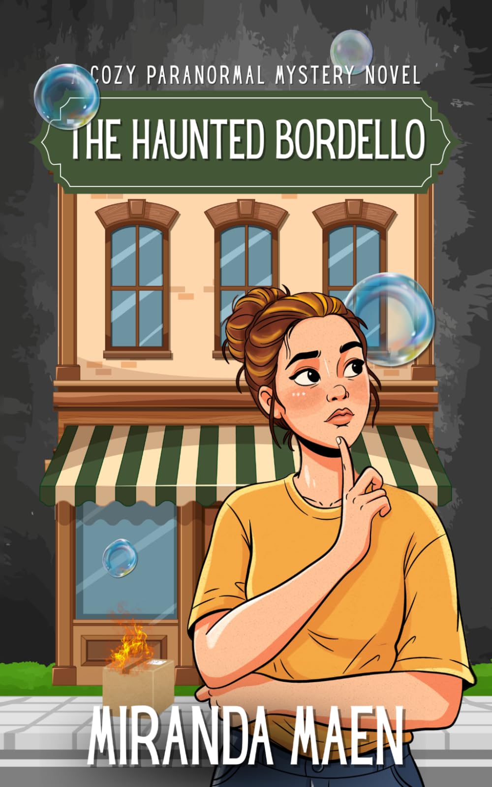 The Haunted Bordello: Extra-cozy supernatural, paranormal ghosts