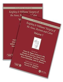 KEIGHLEY AND WILLIAMS SURGERY OF THE ANUS RECTUM AND COLON 2 VOL SET 4ED (HB 2019)