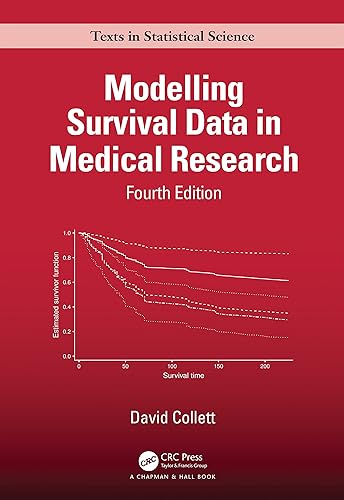 Modelling Survival Data in Medical Research (Chapman &amp; Hall/CRC Texts in Statistical Science)