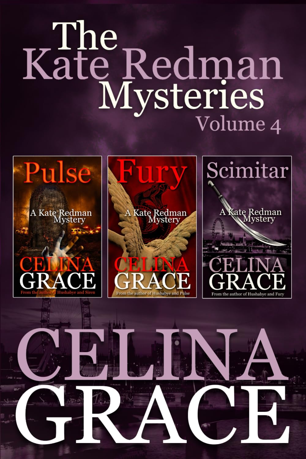 The Kate Redman Mysteries Volume 4: (Pulse, Fury, Scimitar)