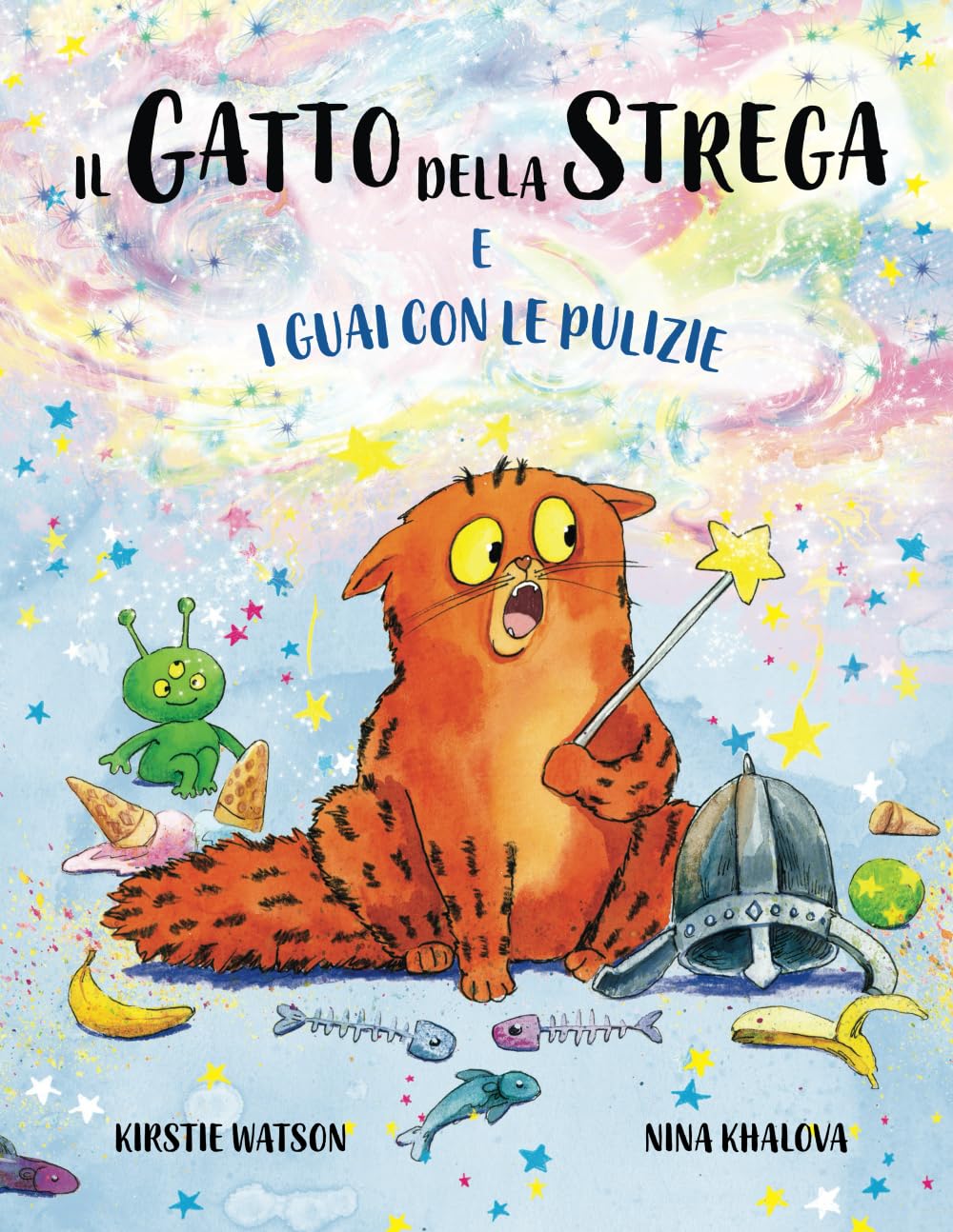 Il Gatto della Strega e i guai con le pulizie: Un’avvincente storia di magia, disavventure e contrattempi dal mondo de Il Gatto della Strega!