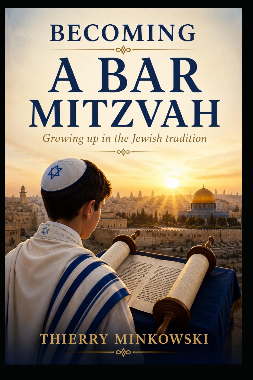 Becoming a Bar Mitzvah: Growing up in the Jewish tradition