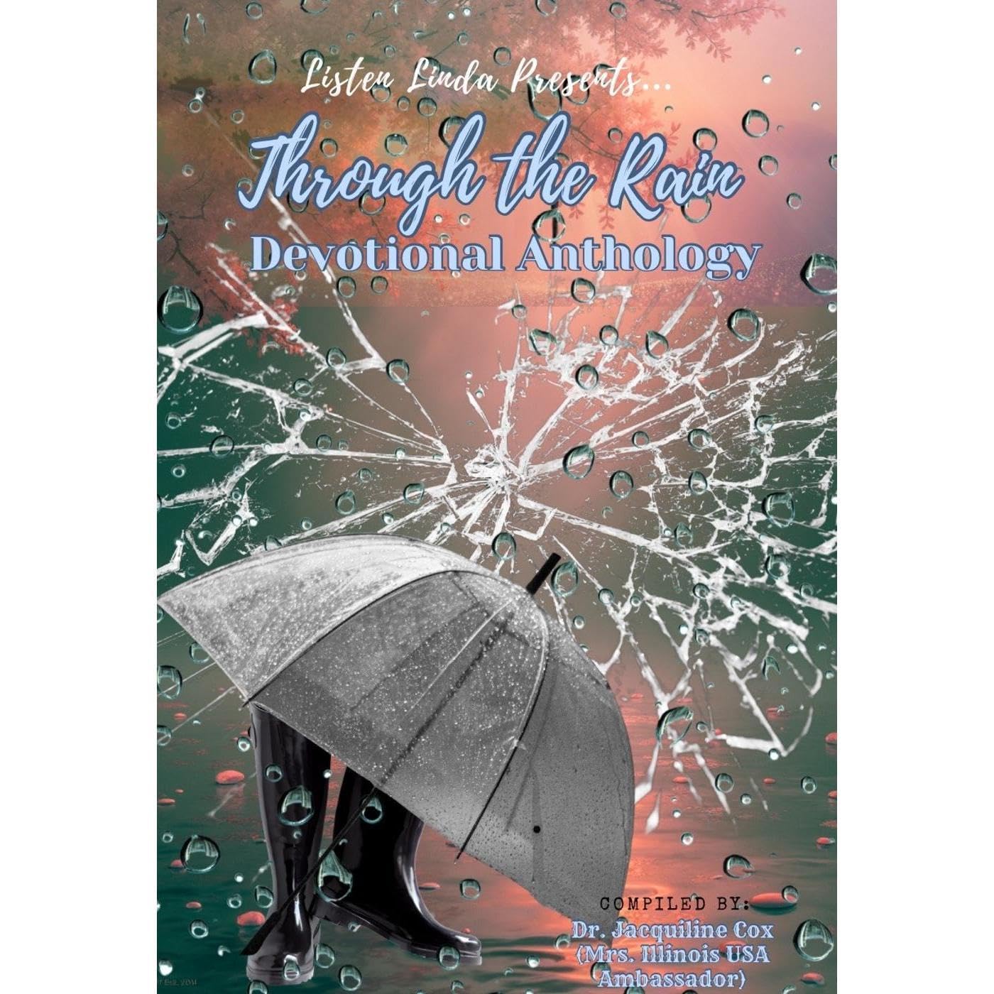 Through the Rain Devotional Anthology
