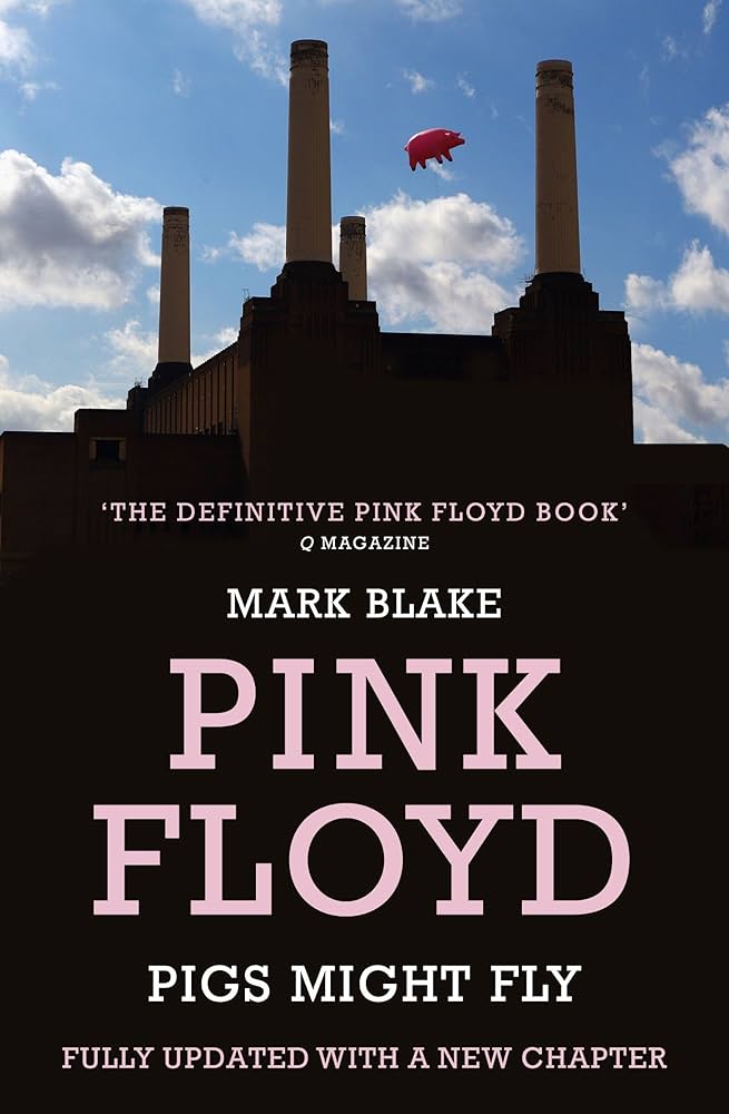 「Pink Floyd Pigs Might Fly」洋書 Mark Blake Pigs Might Fly: The Inside Story of Pink Floyd eBook : Blake