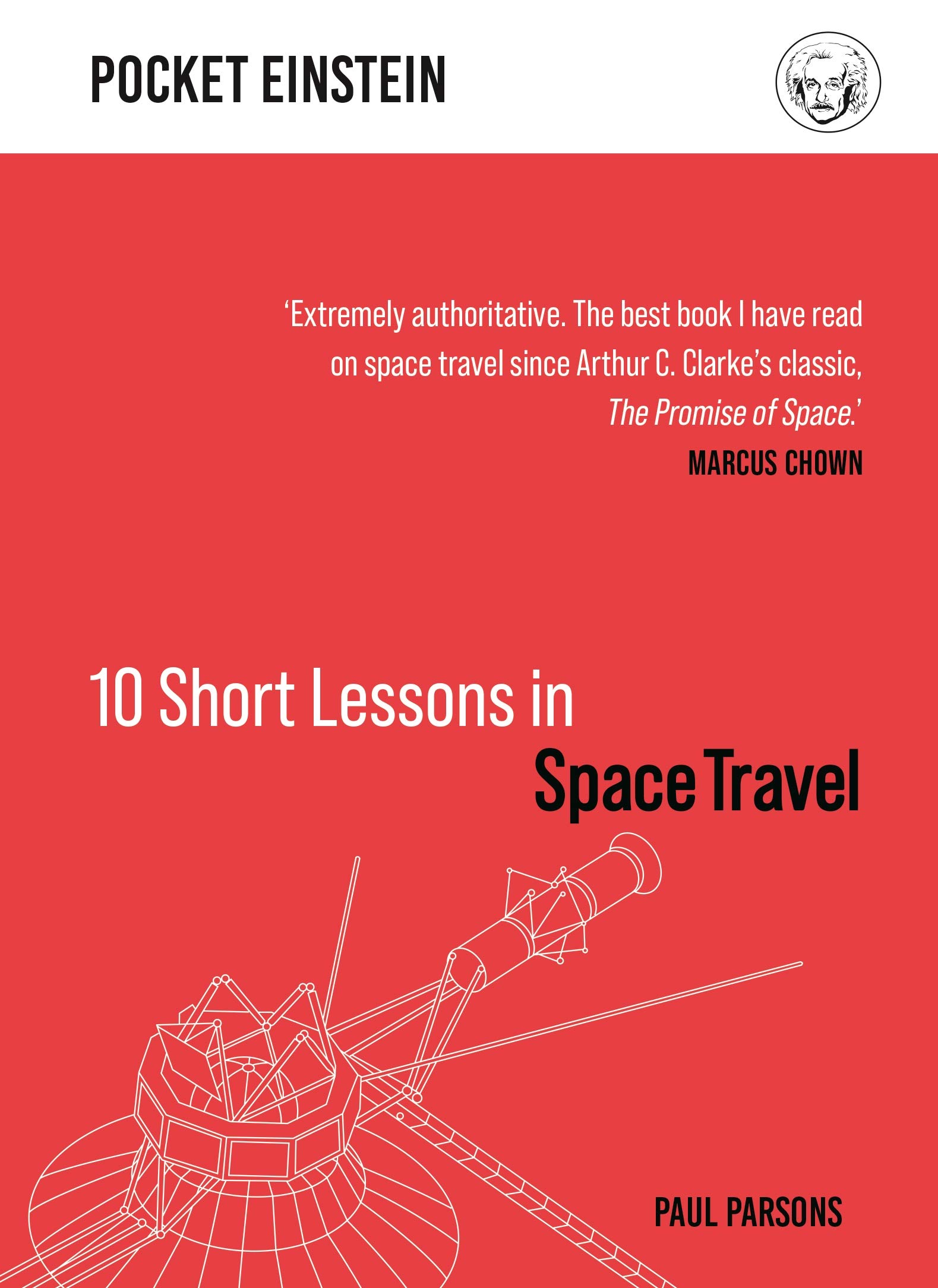 10 Short Lessons in Space Travel