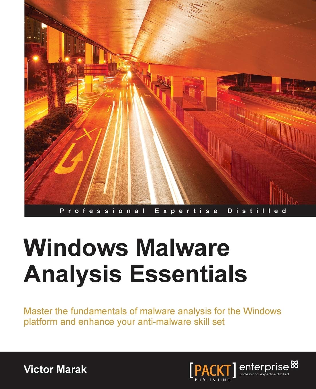 Windows Malware Analysis Essentials: Master the fundamentals of