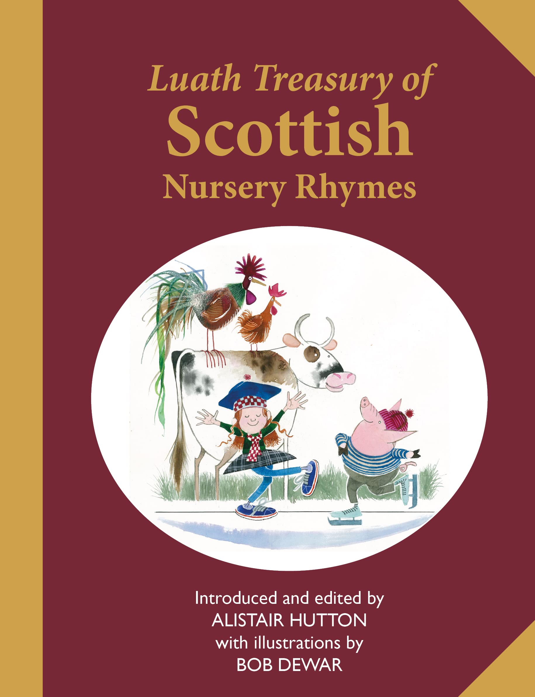 Luath Treasury of Scottish Nursery Rhymes (Paperback Book)