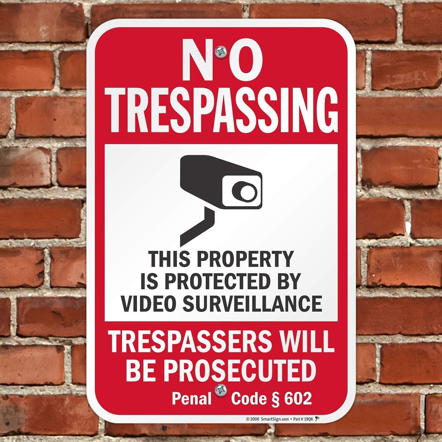SmartSign "No Trespassing - Property Protected by Video Surveillance, Trespassers Prosecuted" Official California Sign | 12" x 18" Aluminum