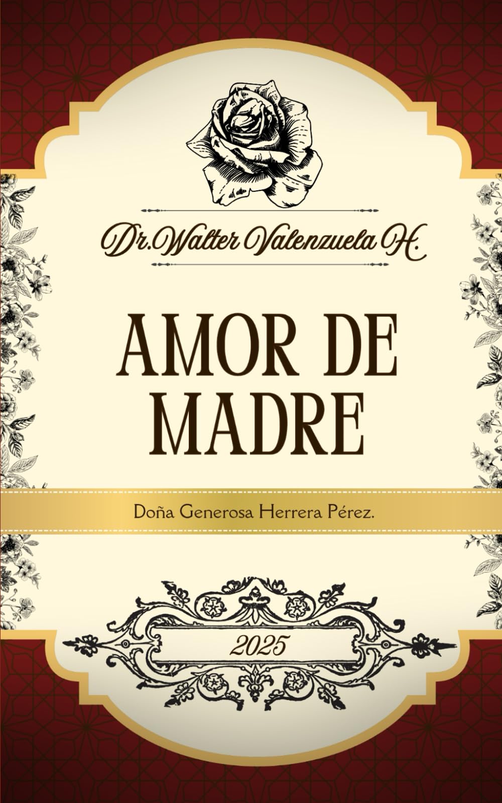 Amor de Madre: Doña Generosa Herrera Pérez