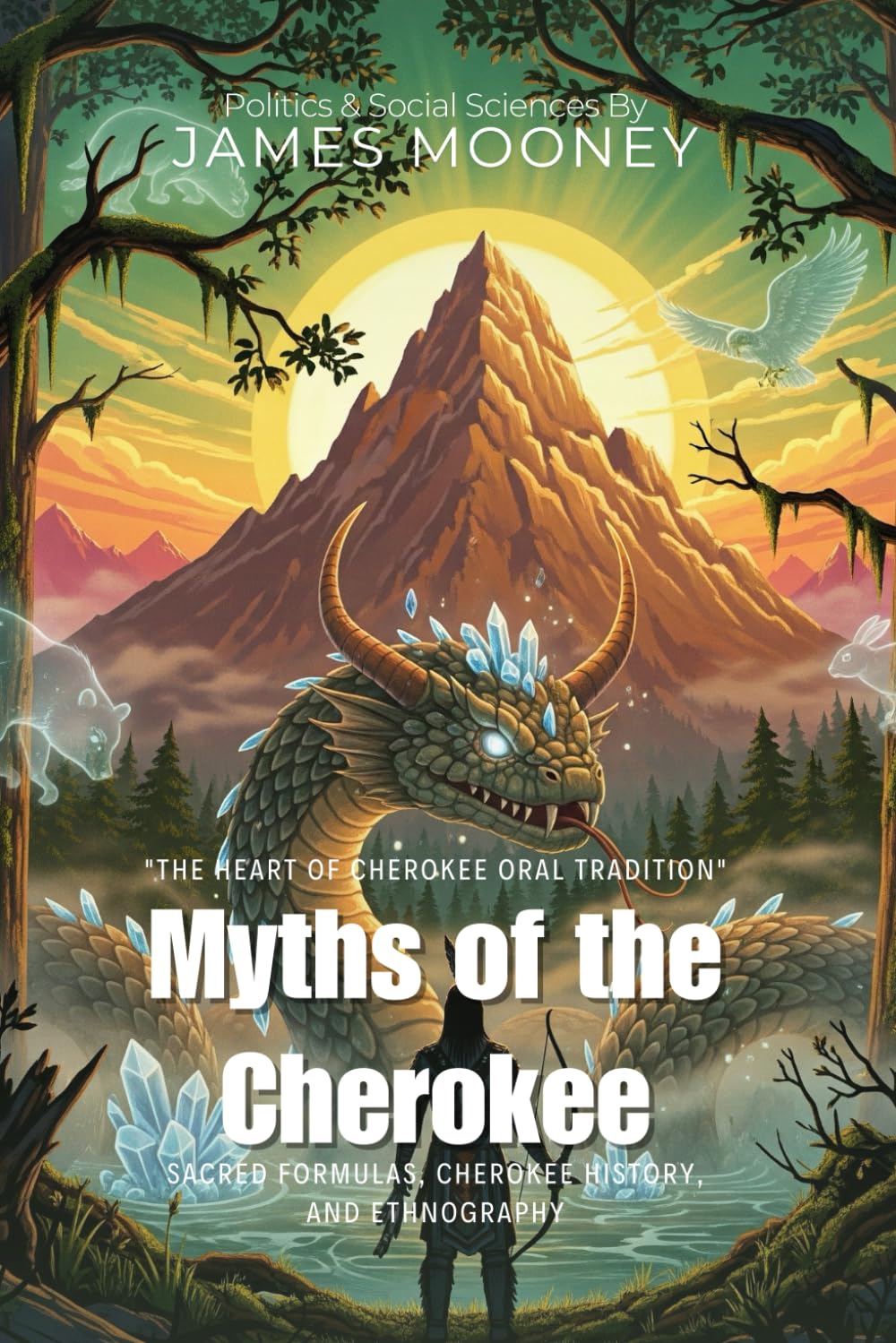 myths-of-the-cherokee-by-james-mooney-illustrated-annotated-sacred