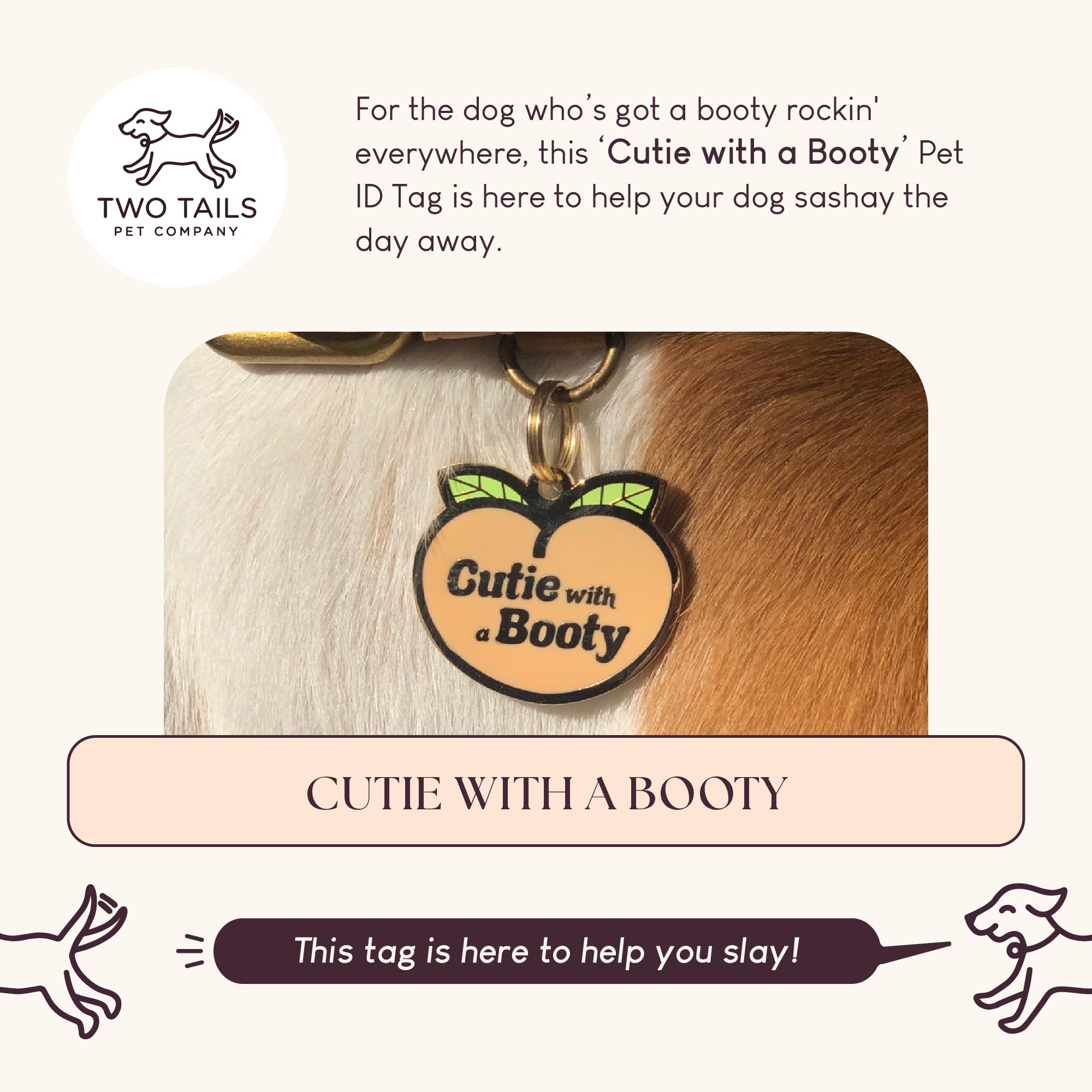 Two Tails Pet Company Personalized 'Cutie with a Booty' Pet ID Tag - Custom Engraved Dog Tags for Pets - Fun Brass, Gold Plating