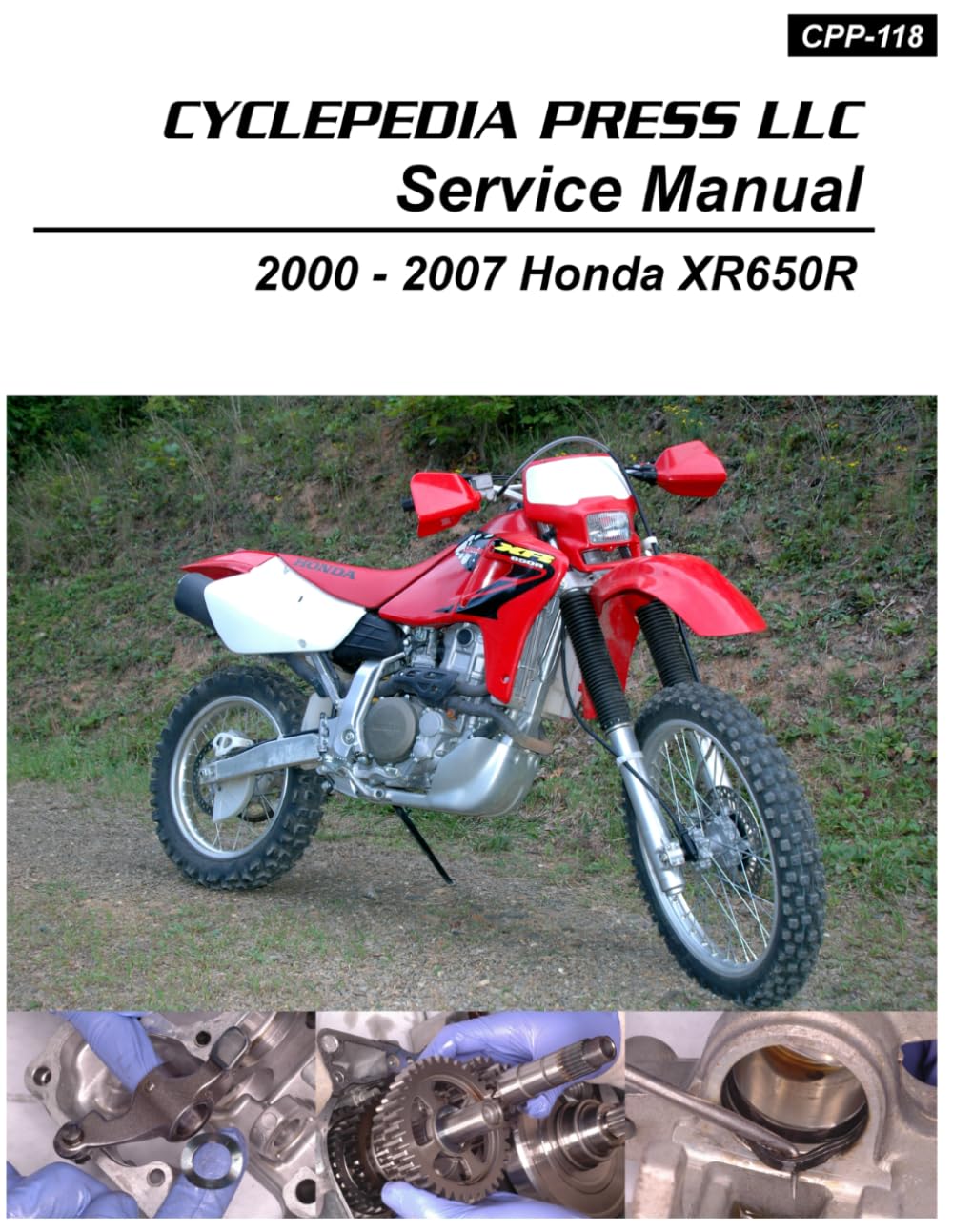 2000-2007 Honda XR650R Cyclepedia Printed Motorcycle Service Manual