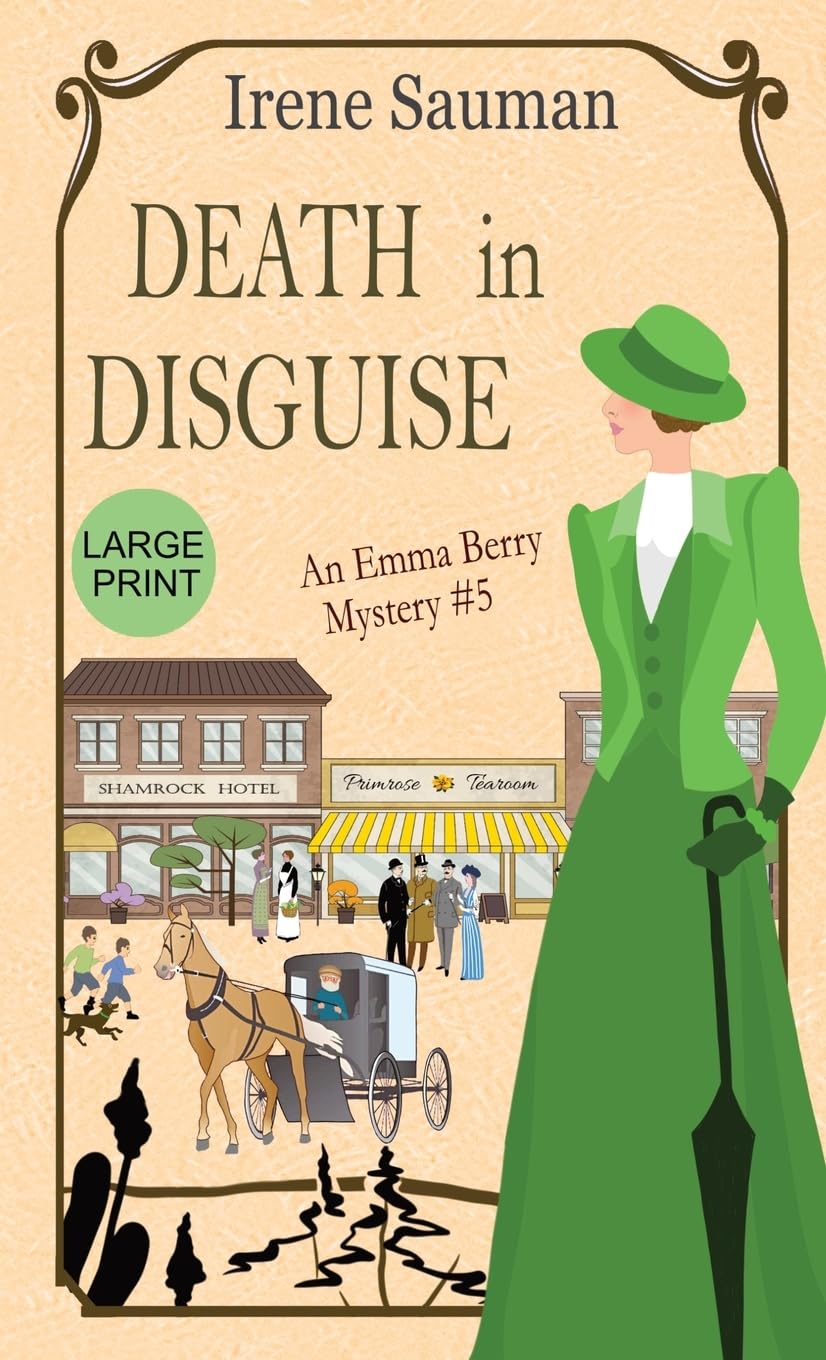 Death in Disguise: An historical cozy mystery: 5 (Emma Berry Mysteries)