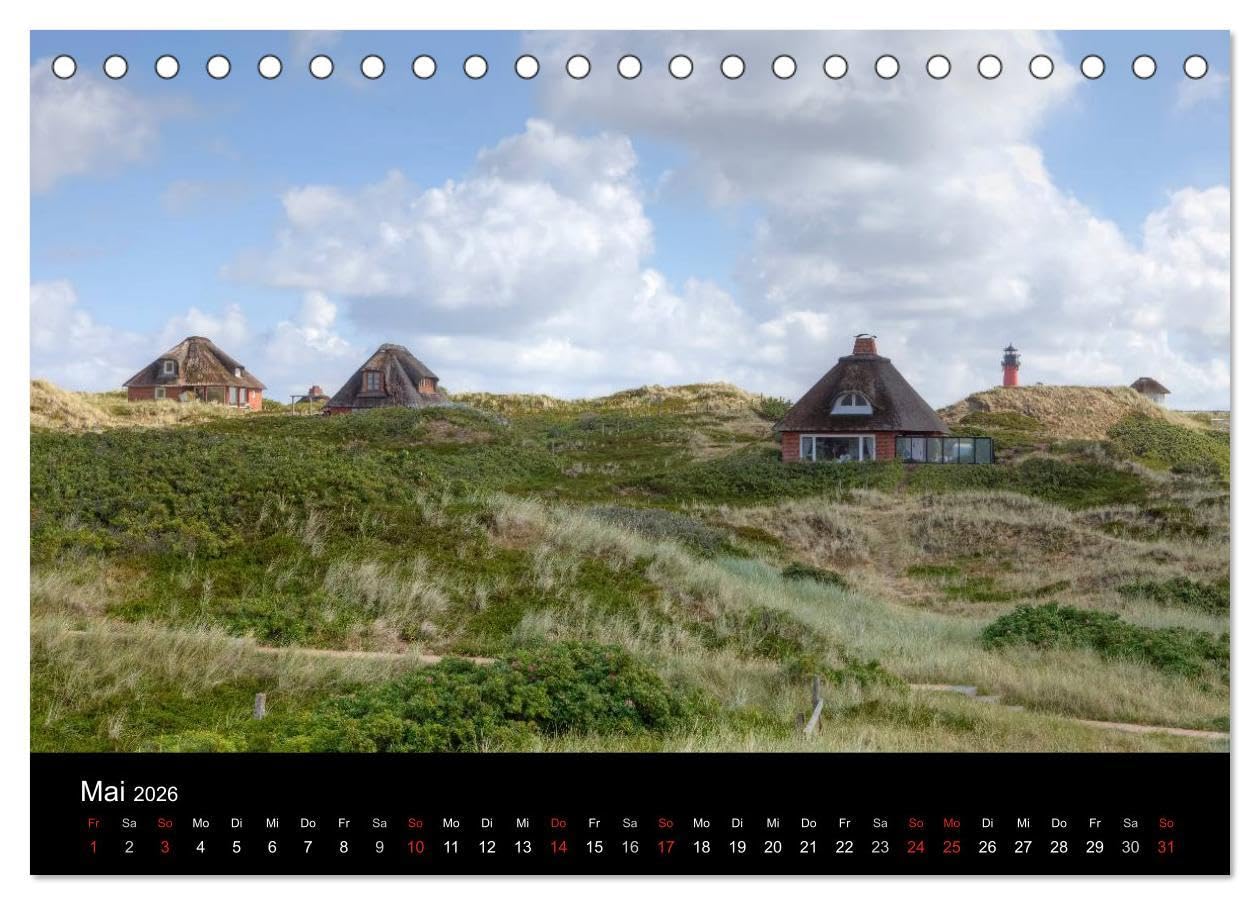 Sylt (Tischkalender 2026 DIN A5 quer), CALVENDO Monatskalender: Dünenlandschaft, wildes Brandungsmeer, sanftes Wattenmeer, reetdachgedeckte ... die schönsten Seiten Sylts. (CALVENDO Natur)