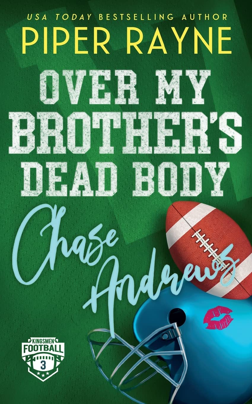 Over My Brother's Dead Body, Chase Andrews (3)