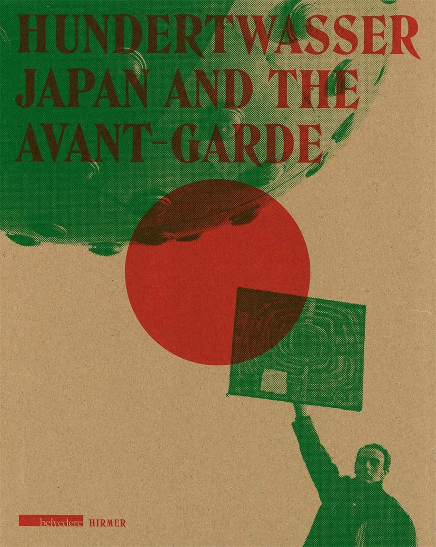 Hundertwasser: Japan and the Avantgarde