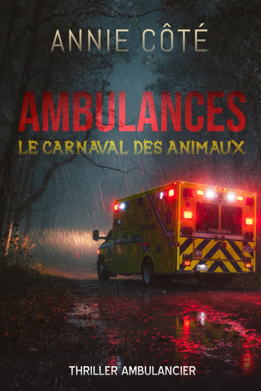 Ambulances: Le carnaval des animaux