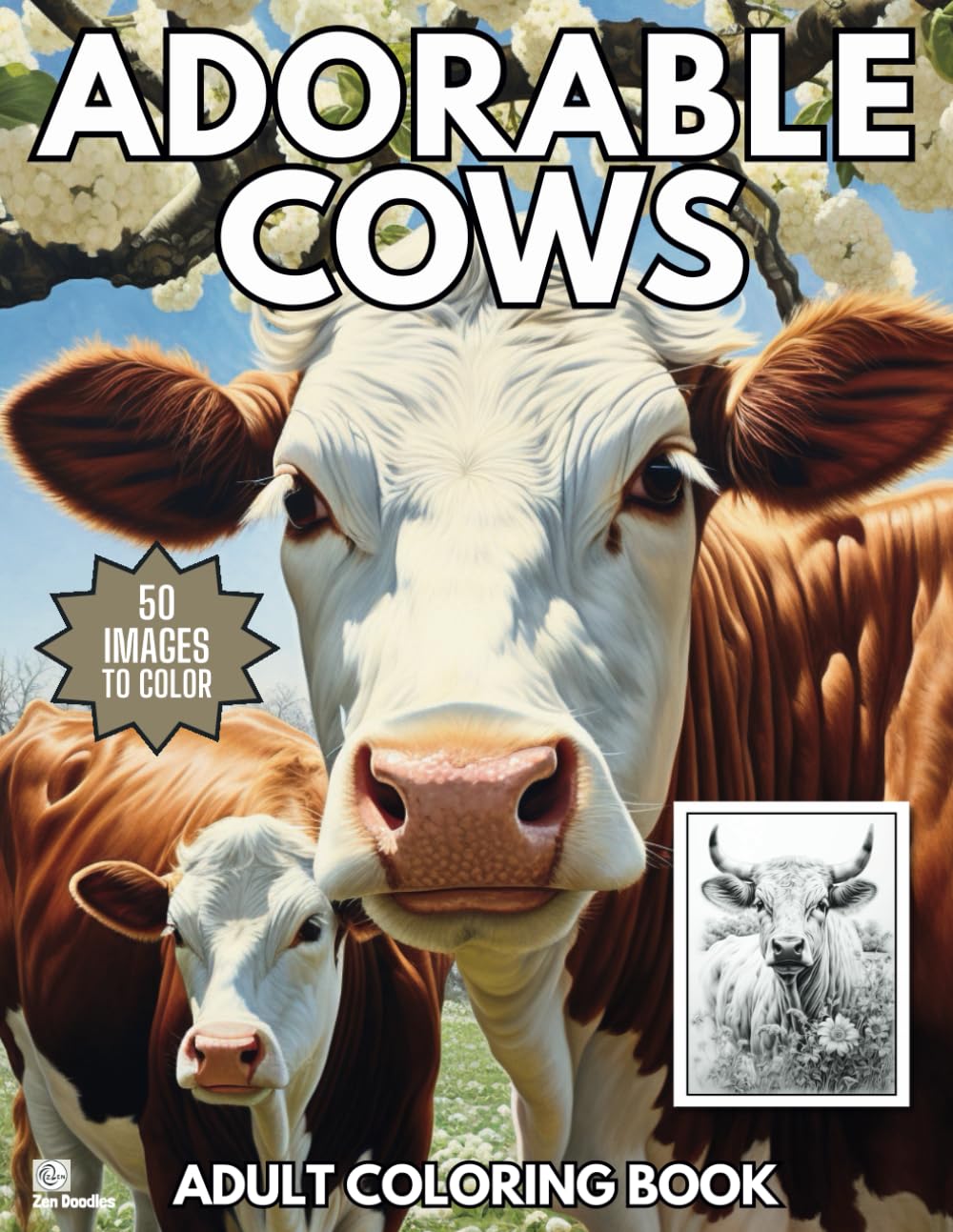 Adorable Cows: Relaxing Grayscale Coloring Book for Adults and Teens (Grayscale Farmyard Animals)