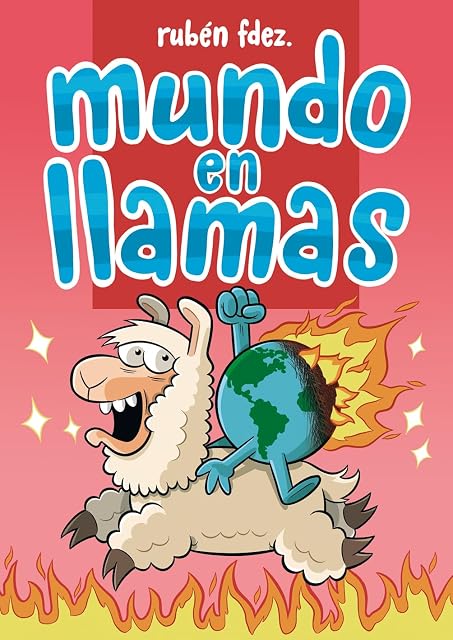 Portada de Mundo en llamas