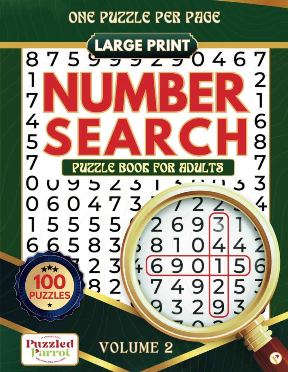 Number Search Puzzle Book for Adults: Large Print Number Searches: Volume 2 - For Beginners, Teens, and Seniors; Engaging Brain Games to Improve ... Agility. (Number Search Books for Adults)