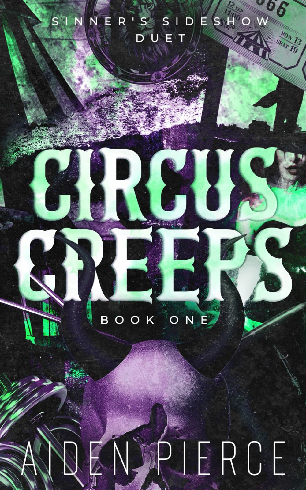 Circus Creeps: A Dark Paranormal Why Choose Romance (Sinner's Sideshow Trilogy)